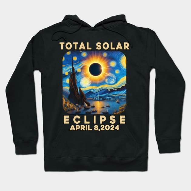 Van Gogh Starry Night Total Solar Eclipse April 8 2024 - Eclipse Shirt 2024 - Astronomy Gift Solar Eclipse Hoodie by aesthetice1